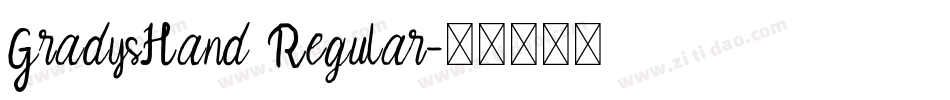 GradysHand Regular字体转换